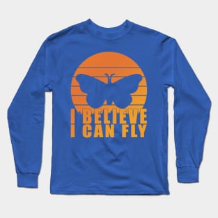 i believe i can fly butterfly 2 Long Sleeve T-Shirt